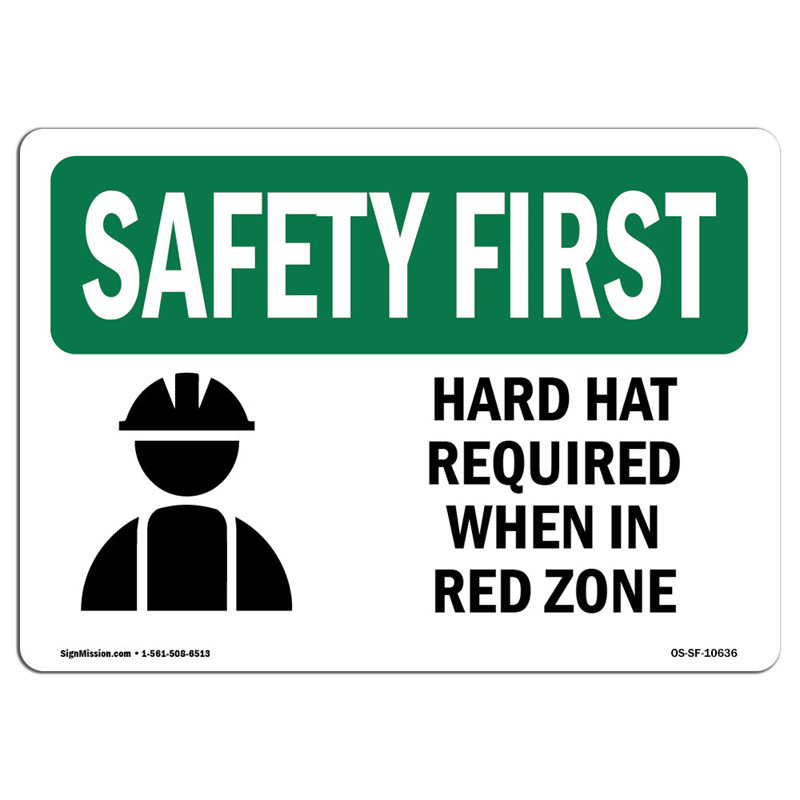 «Safety First Sign», H 12 po x l 18 po x P 0,1 po