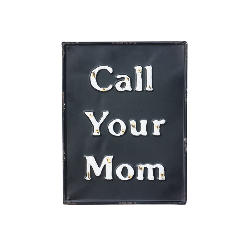 Rustic Black Iron Call Your Mom Wall Sign