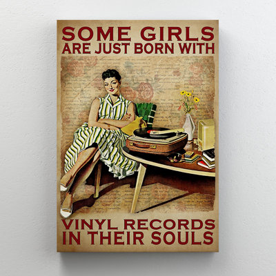 A Lady Relaxing With Vinyl Records - Some Girls Are Just Born With Vinyl Records Gallery Wrapped Canvas - Music Illustration Decor, White Living Room Decor