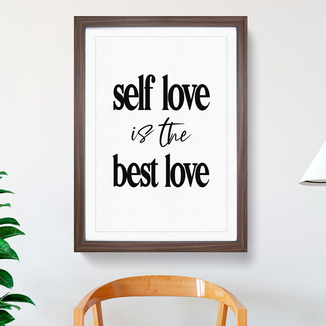Self Love - Picture Frame Typography