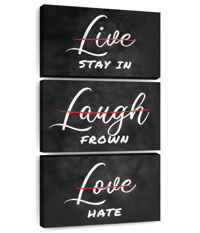 Stay In Frown Hate Typography