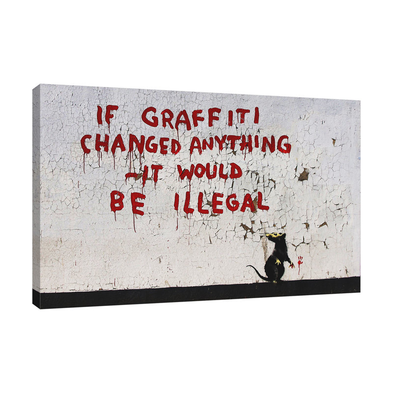 If Graffiti Changed Anything by Banksy - Wrapped Canvas Painting, 30 cm H x 46 cm W x 3 cm D