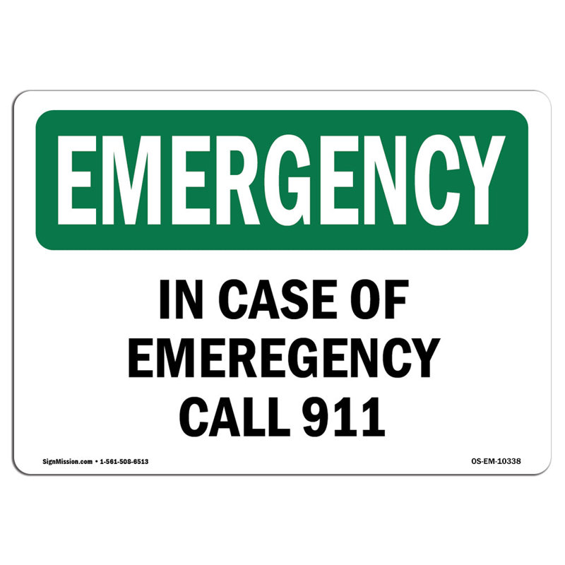 Enseigne en aluminium Call In 911 12 x 18, H 12 po x l 18 po x P 0,1 po