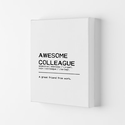 Awesome Colleague Friend - Print