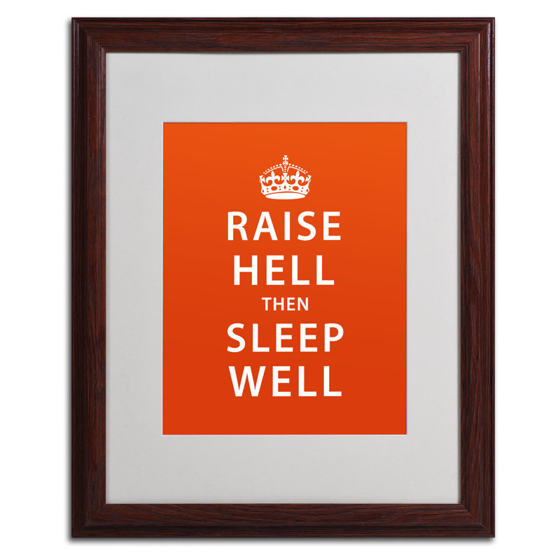 « raise hell vi » par megan romo, art textuel sur toile tendue, Cadre brun, H 20 po x l 16 po x P 0,5 po