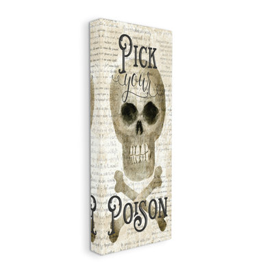 «Pick Your Poison Skull» par Deane Beesley