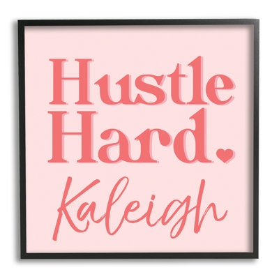 Pink Hustle Hard cmw077 Personalized Wall Art
