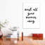 «Wash All Your Worries Away», reproduction d'art textuel-52874001-52873986-52873987