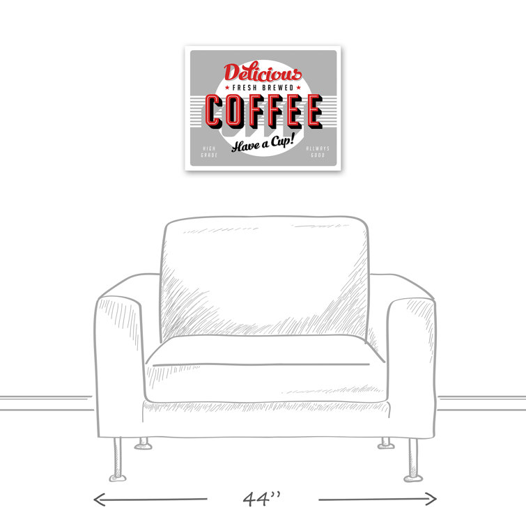 Trinx Delicious Fresh Brewed Coffee Print On Canvas - Wayfair Canada