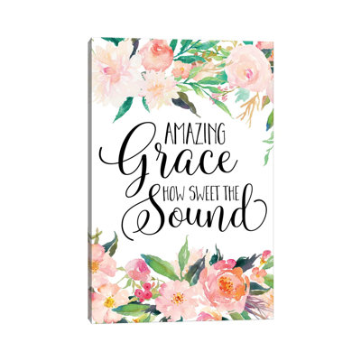 " Amazing Grace How Sweet The Sound " by Eden Printables