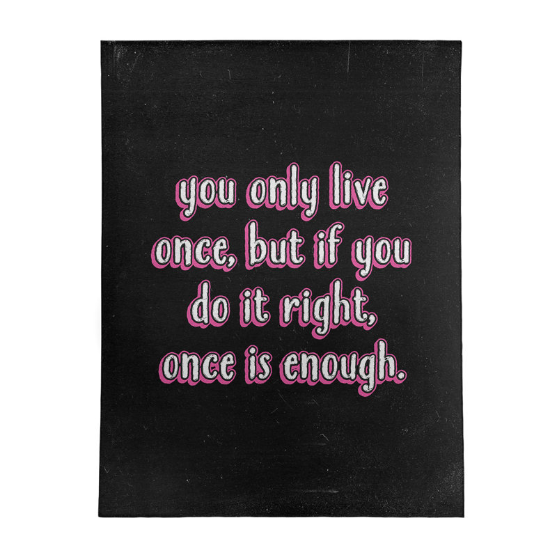 Tapis en chenille de polyester de style tableau noir Quotes You Only Live, Rectangle 9 pi x 12 pi