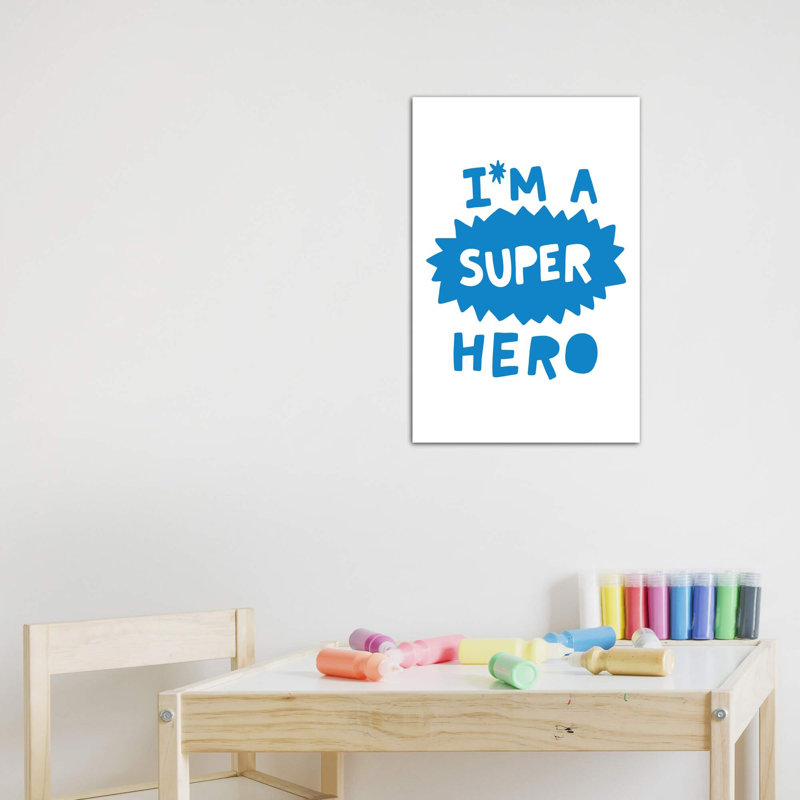 «Im a Super Hero Super Scandi», reproduction d'art textuel, H 40 po x l 26 po x P 1,5 po, Toile tendue, Pas de tapis