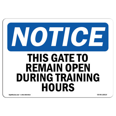 This Gate to Remain Open during Training Hours Sign