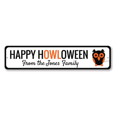 Happy Howloween Custom Aluminum Sign