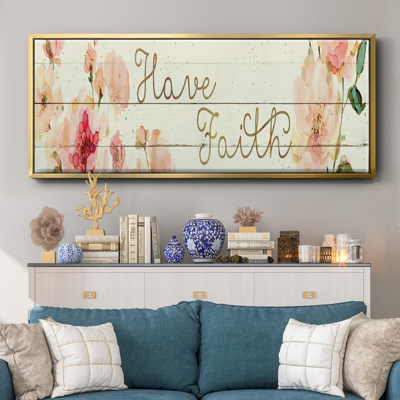 Have Faith- Framed Canvas