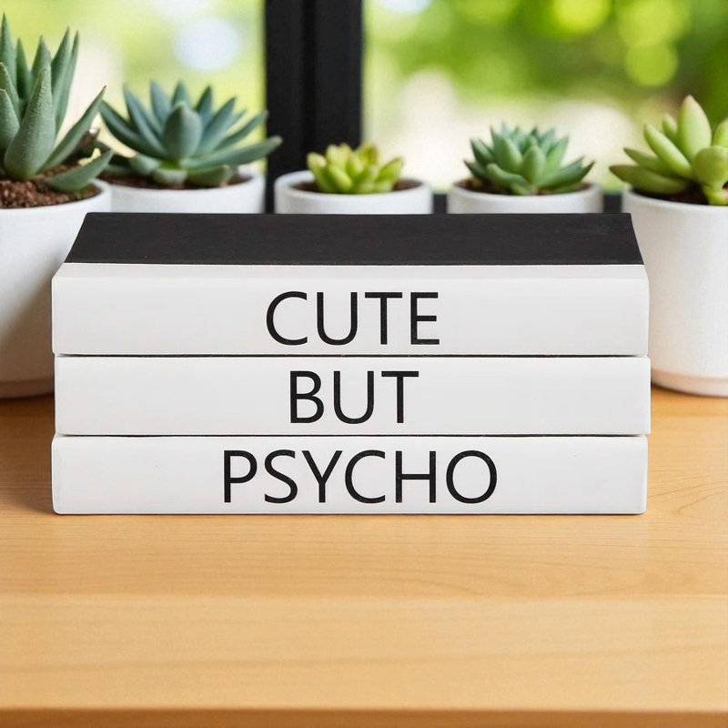 3 Piece Cute But Psycho Quote Stack Decorative Book Set