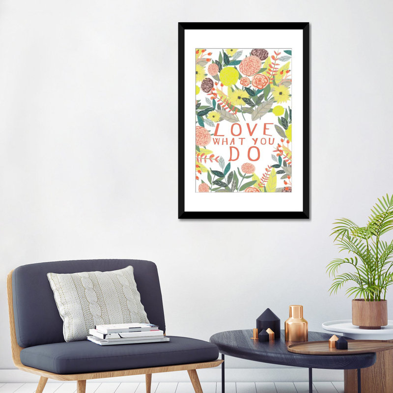 « love what you you », impression sur toile, Papier avec cadre noir, Blanc, H 32 po x l 24 po x P 1 po