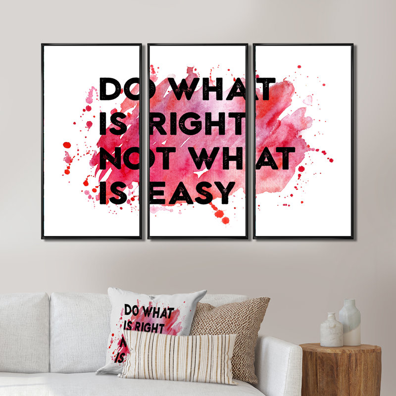 " Do What Is Right Not What Is Easy I " 3 - Pieces, White, 28" H x 36" W x 1" D