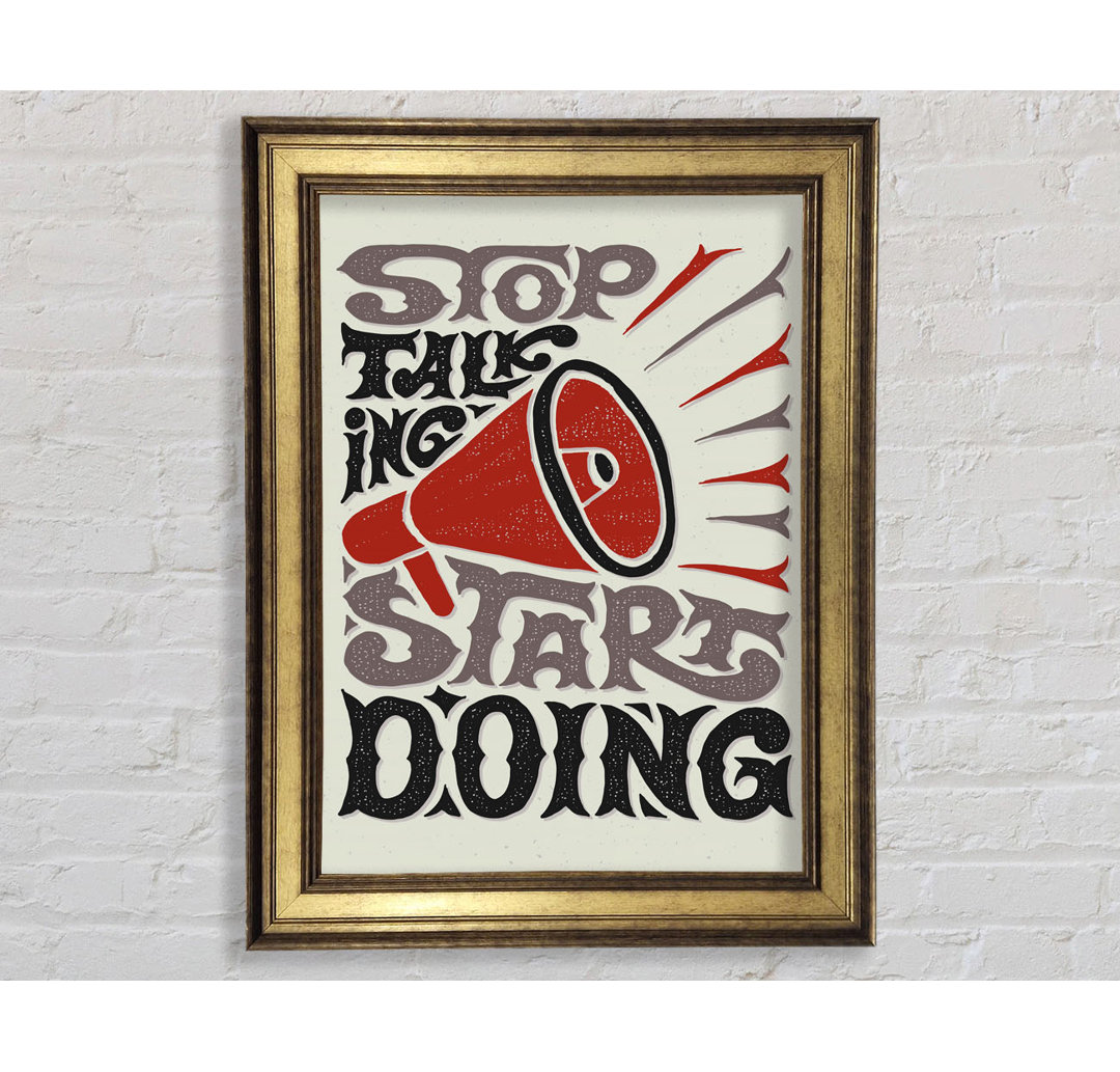 Stop Talking Start Doing - Single Picture Frame Typography