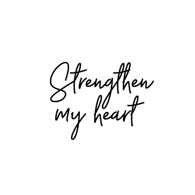 Strengthen My Heart - Wrapped Canvas Print, 76cm H x 76cm W x 3.8cm D