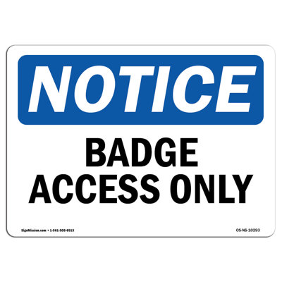 Badge Access Only Sign