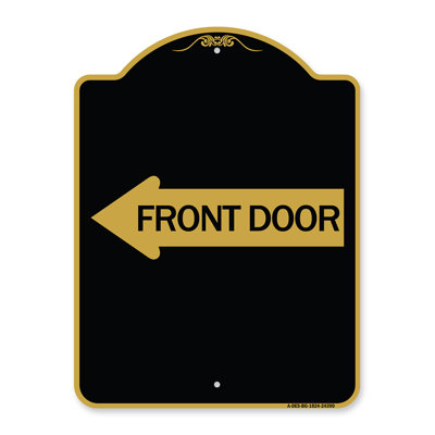 Signmission Designer Series Sign - Front Door (With Left Arrow) | Black & Gold 18" X 24" Heavy-Gauge Aluminum Architectural Sign | Protect Your Business & Municipality | Made In The USA