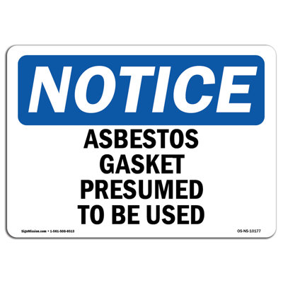 Asbestos Gasket Presumed To Be Used Aluminum Sign 12 x 18
