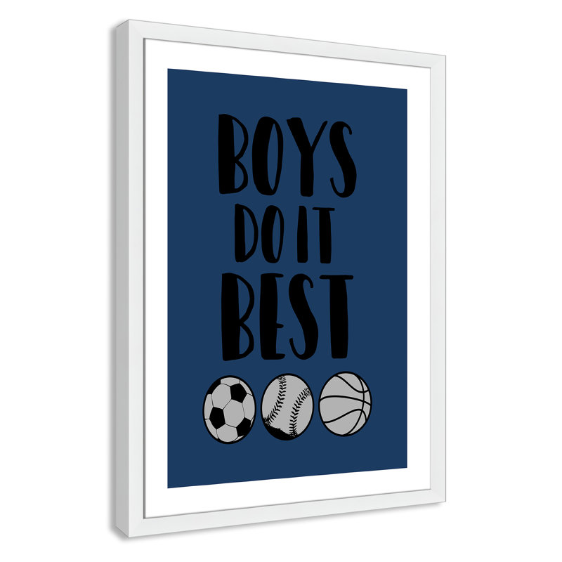 «Boy Do It», art encadré, H 36,5 po x l 26,5 po x P 0,6 po, Cadre blanc