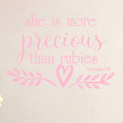 Adhésif décoratif «She is More Precious Than Rubies»