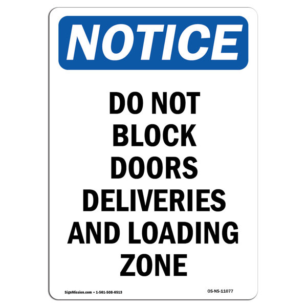 SignMission Do Not Block Doors Deliveries Sand Loading Zone Sign