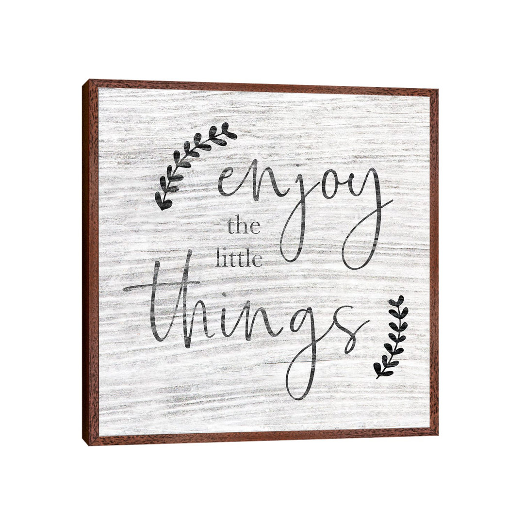 Enjoy The Little Things - Print on Canvas