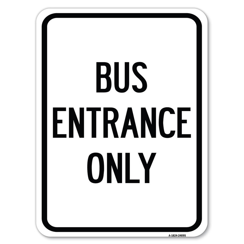 Plaque d'entrée pour bus seulement / 24095, H 24 po x l 18 po x p 1 po