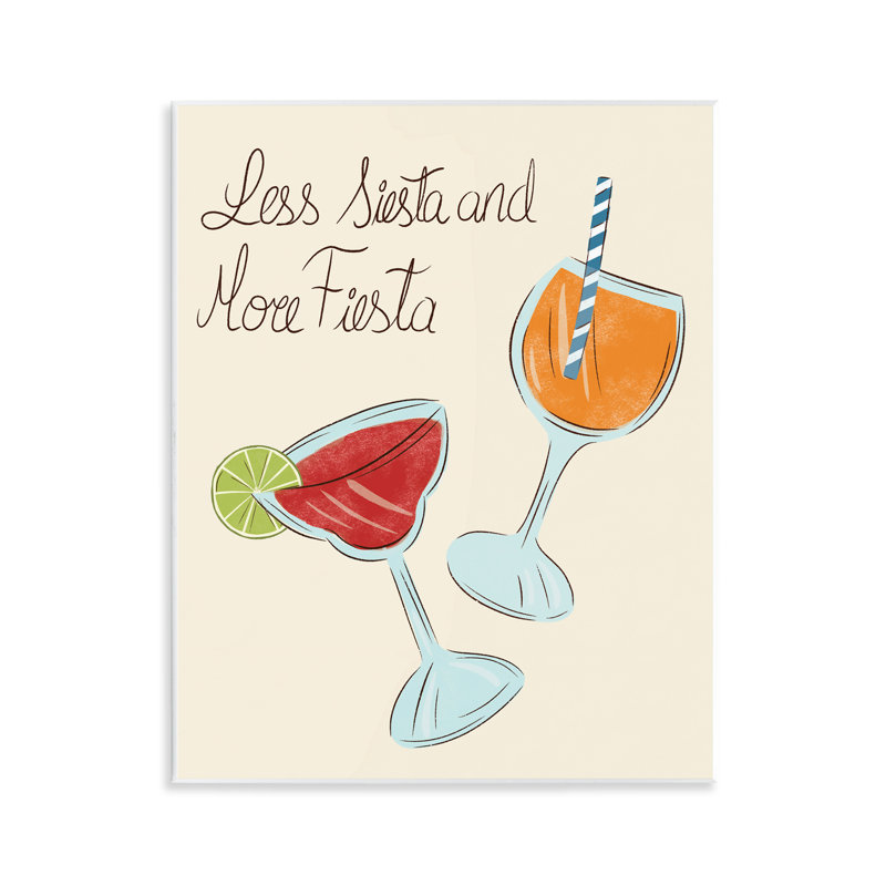 «Less Siesta More Fiesta Drinks», art mural par Aralma