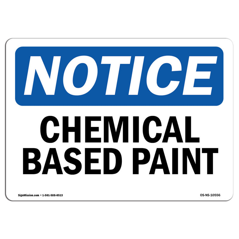 Chemical Based Paint Sign