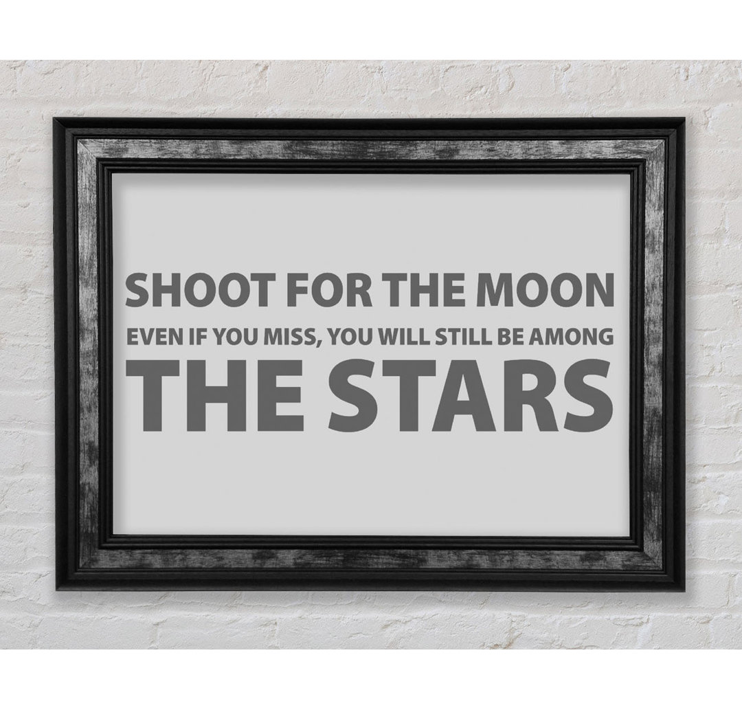 Motivationszitat Shoot For The Moon - Einzelbildrahmen Typografie