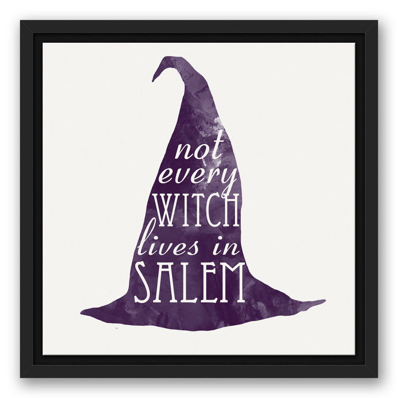 «Not Every Witch Lives in Salem», reproduction d'art textuel sur toile, H 13,75 po x l 13,75 po, Cadre noir