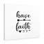 Have Faith - Wrapped Canvas Print-1636394532