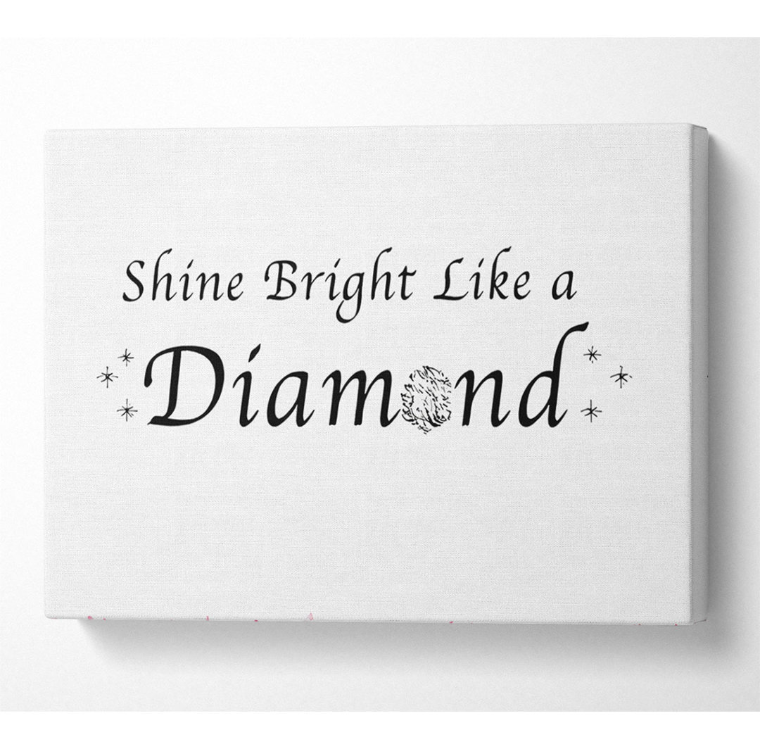 Musik Zitat Shine Bright Like A Diamond Rihanna Weißes Leinwand Aquarell