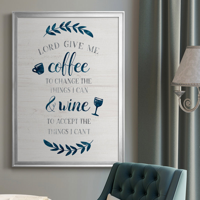 «Coffee and Wine», art textuel sur toile, Cadre argenté, H 30,5 po x l 42,5 po x P 1,5 po