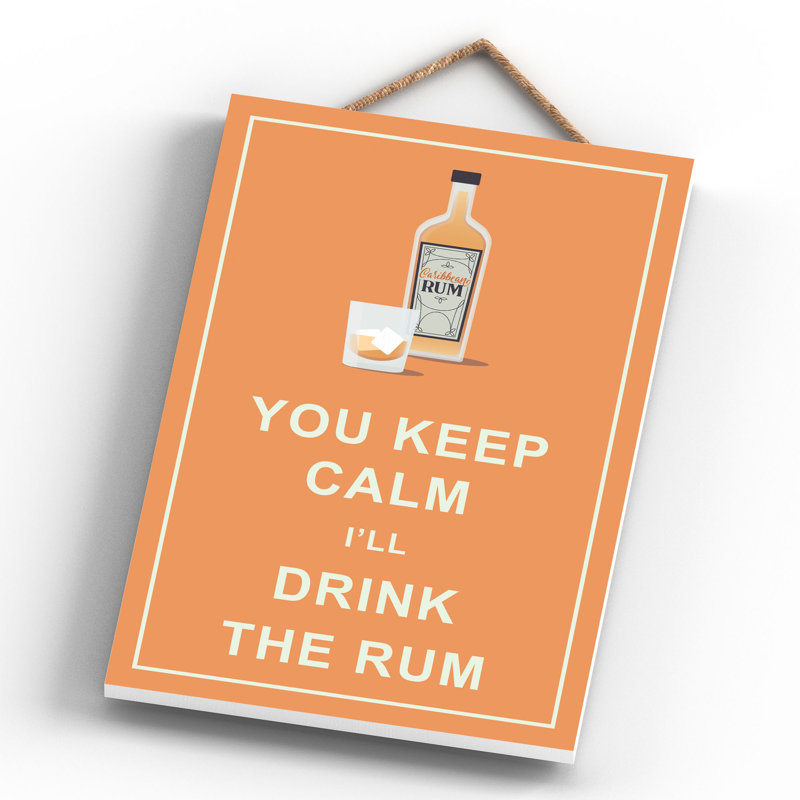 KEEP CALM RUM in , 28.5cm H x 18.5cm W x 0.9cm D