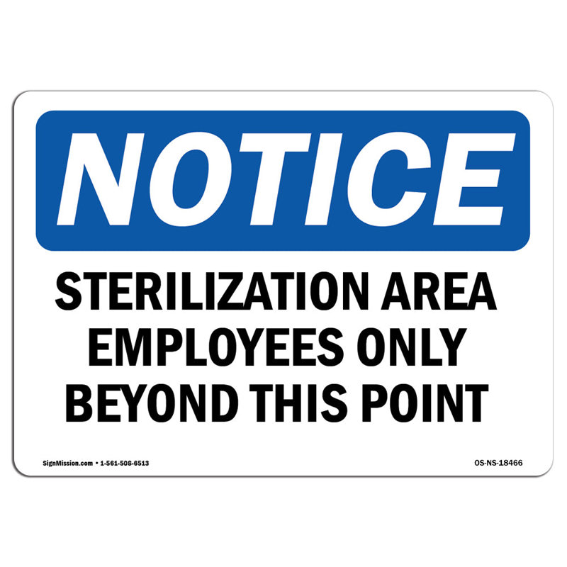 Sterilization Area Employees Only Beyond Sign