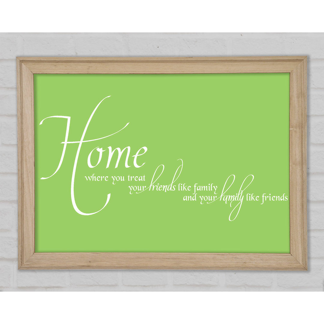 Family Quote Home Family Friends Lime Green Gerahmter Druck