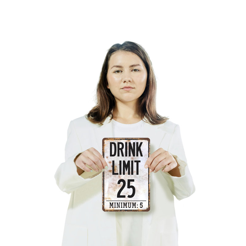 Enseigne en aluminium «Drink Limit 25 minimum 5» (paquet de 2) 7 po x 10 po