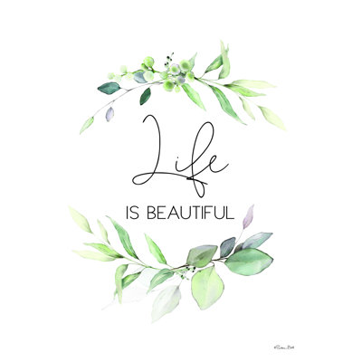 " Life Is Beautiful "