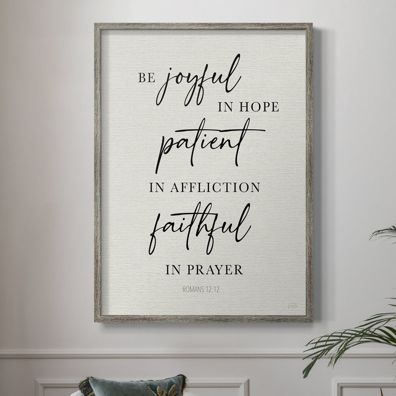 «Be Joyful in Hope», reproduction encadrée - bois massif, H 21 po x l 17 po