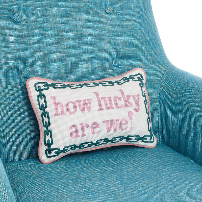 How Lucky Are We Needlepoint Coussin décoratif en polyester de coton 12 x 8 pouces
