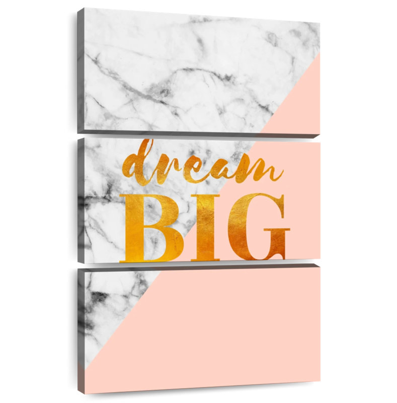 Tergel Dream Big Typography, 45" H x 28" W