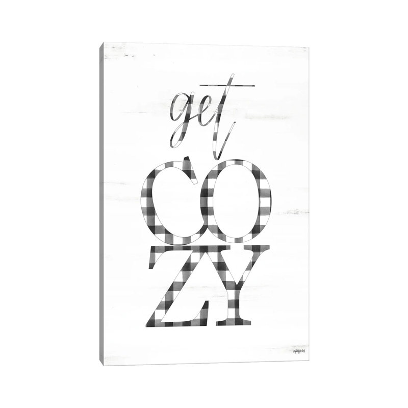 Get Cozy by Imperfect Dust - Wrapped Canvas Print