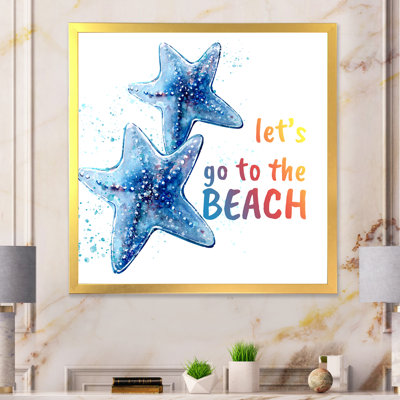 " Let S Go To The Beach " Painting Print
