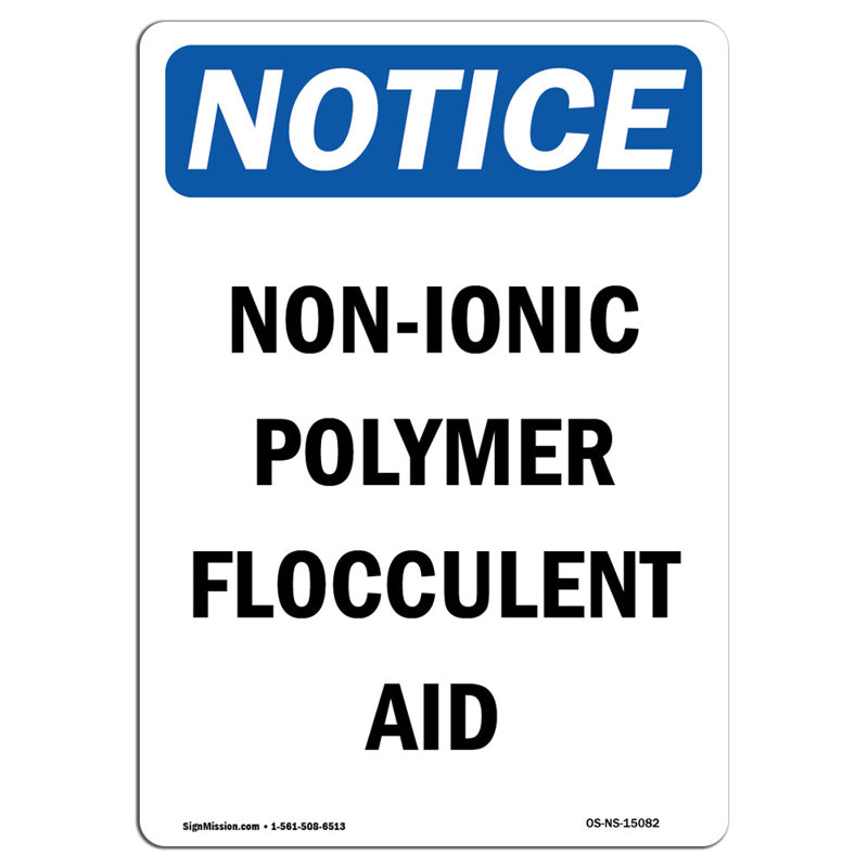 Non Ionic Polymer Flocculent Aid Sign